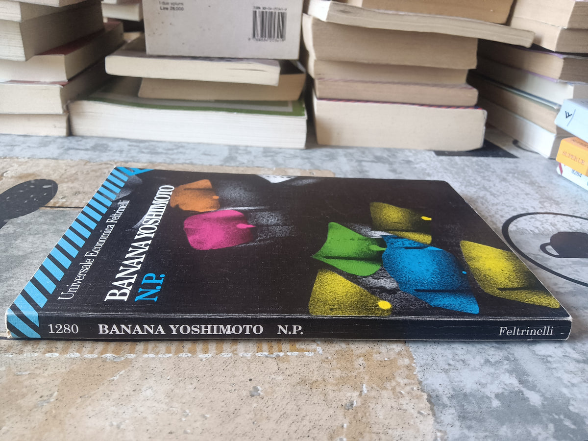 N. P. - Banana Yoshimoto - Libro - Feltrinelli - Universale economica