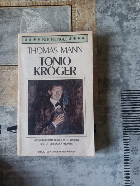 Tonio Kroger | Thomas Mann - Rizzoli