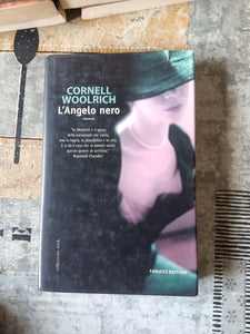 L’angelo nero | Cornell Woolrich