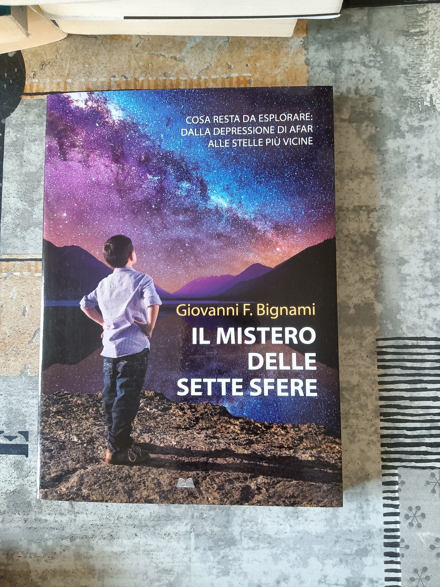 Il mistero delle sette sfere. Cosa resta da esplorare: dalla depressione di Afar alle stelle più vicine | Giovanni F. Bignami