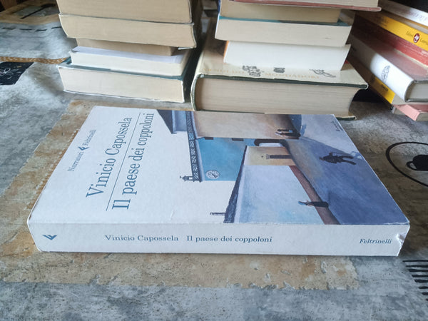 Il paese dei coppoloni | Vinicio Capossela - Feltrinelli