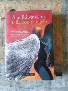 Balla con l’angelo | Ake Edwardson