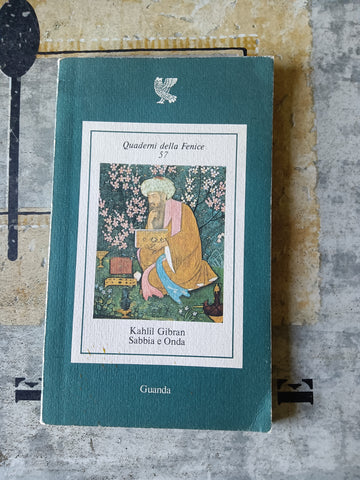 Sabbia e onda | Gibran Kahlil Gibran - Guanda