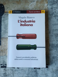 L’industria italiana | Magda Bianco - Mulino