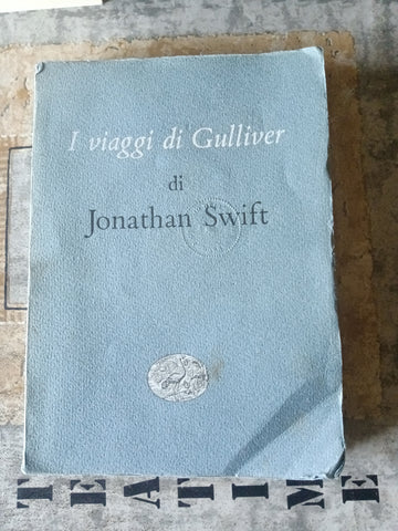 I viaggi di Gulliver | Swift Jonathan - Einaudi