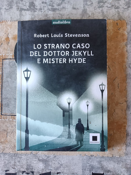 Lo strano caso del dottor Jekyll e mister Hyde (audiolibro) | Robert Louis Stevenson