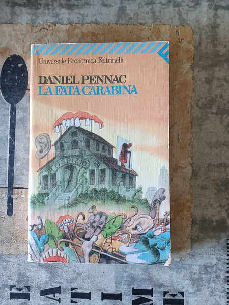 La fata carabina | Daniel Pennac - Feltrinelli