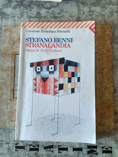 Stranalandia | Benni Stefano - Feltrinelli