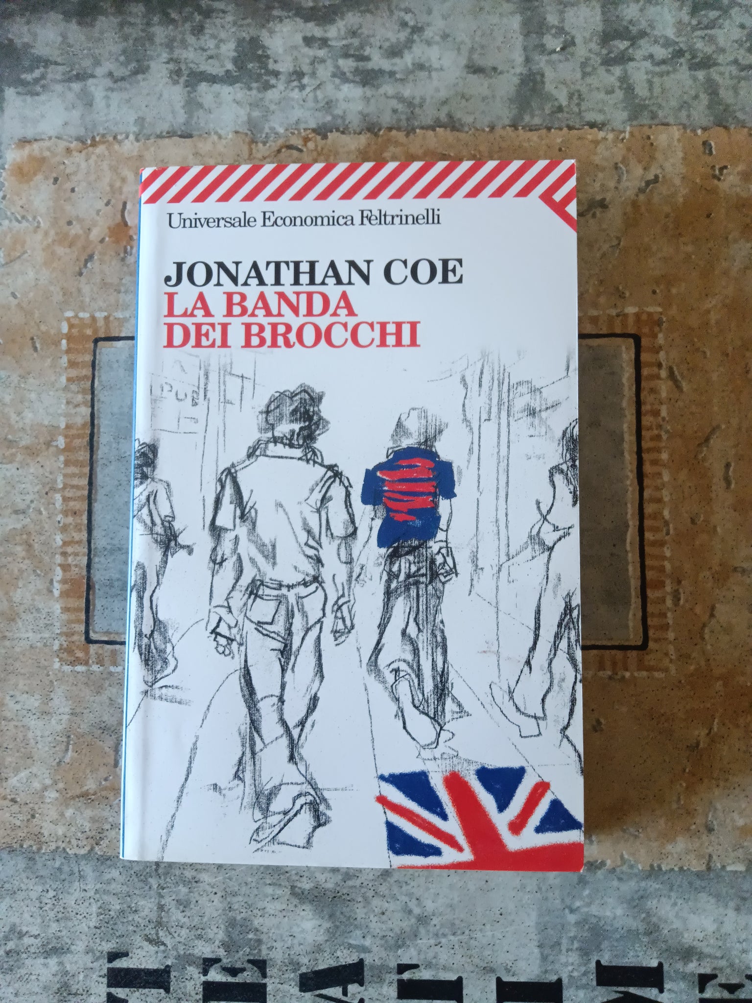 La banda dei brocchi | Jonathan Coe - Feltrinelli