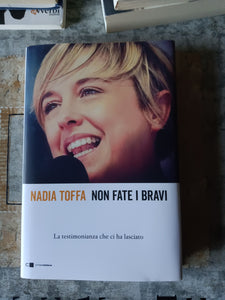 Non fate i bravi. La testimonianza che ci ha lasciato | Nadia Toffa