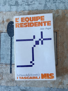 L’equipe residente | Aldo Pagni