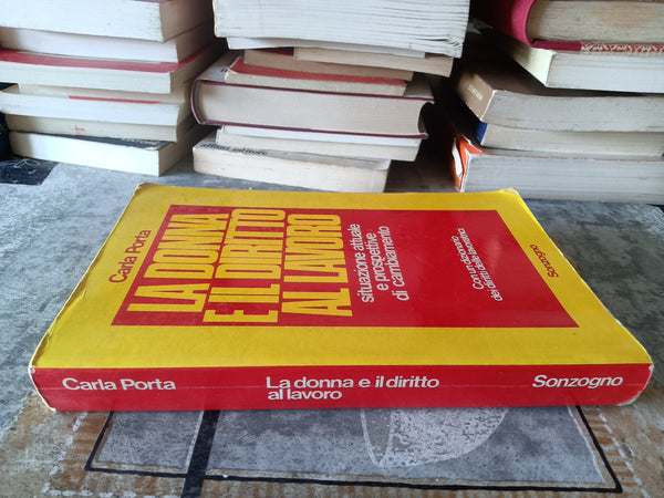 La donna e il diritto al lavoro | Carla Porta