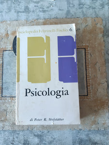 Psicologia | Peter R. Hofstatter - Feltrinelli