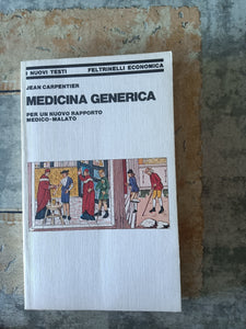 Medicina generica |Jean Carpentier - Feltrinelli