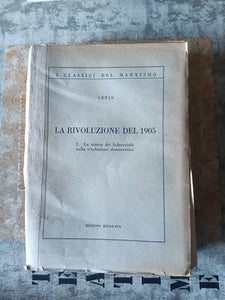 La rivoluzione del 1905. La tattica dei bolscevichi nella rivoluzione democratica | V. I. Lenin