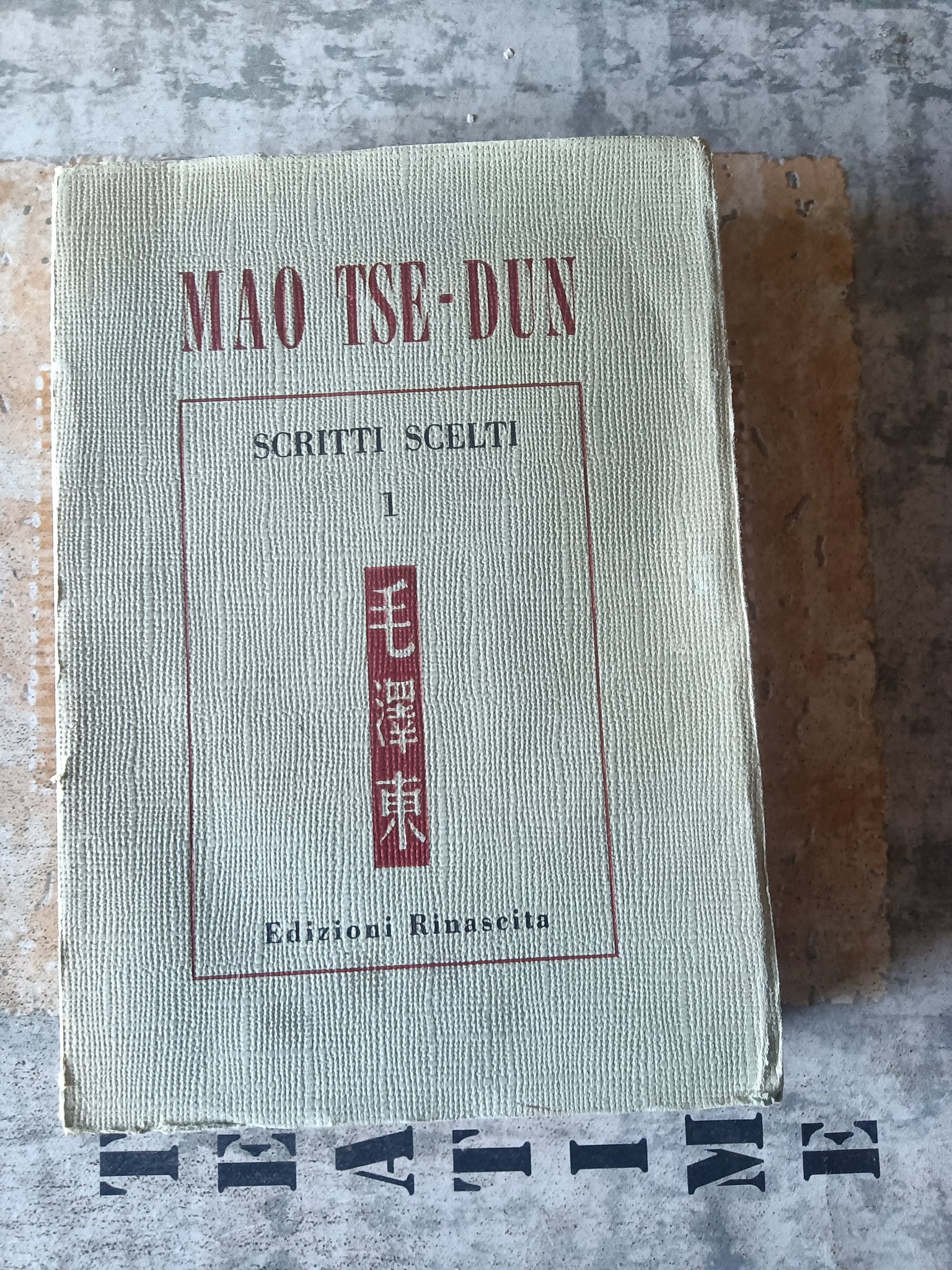 Scritti scelti 1. 1921-1936 | Mao Tse-Dun