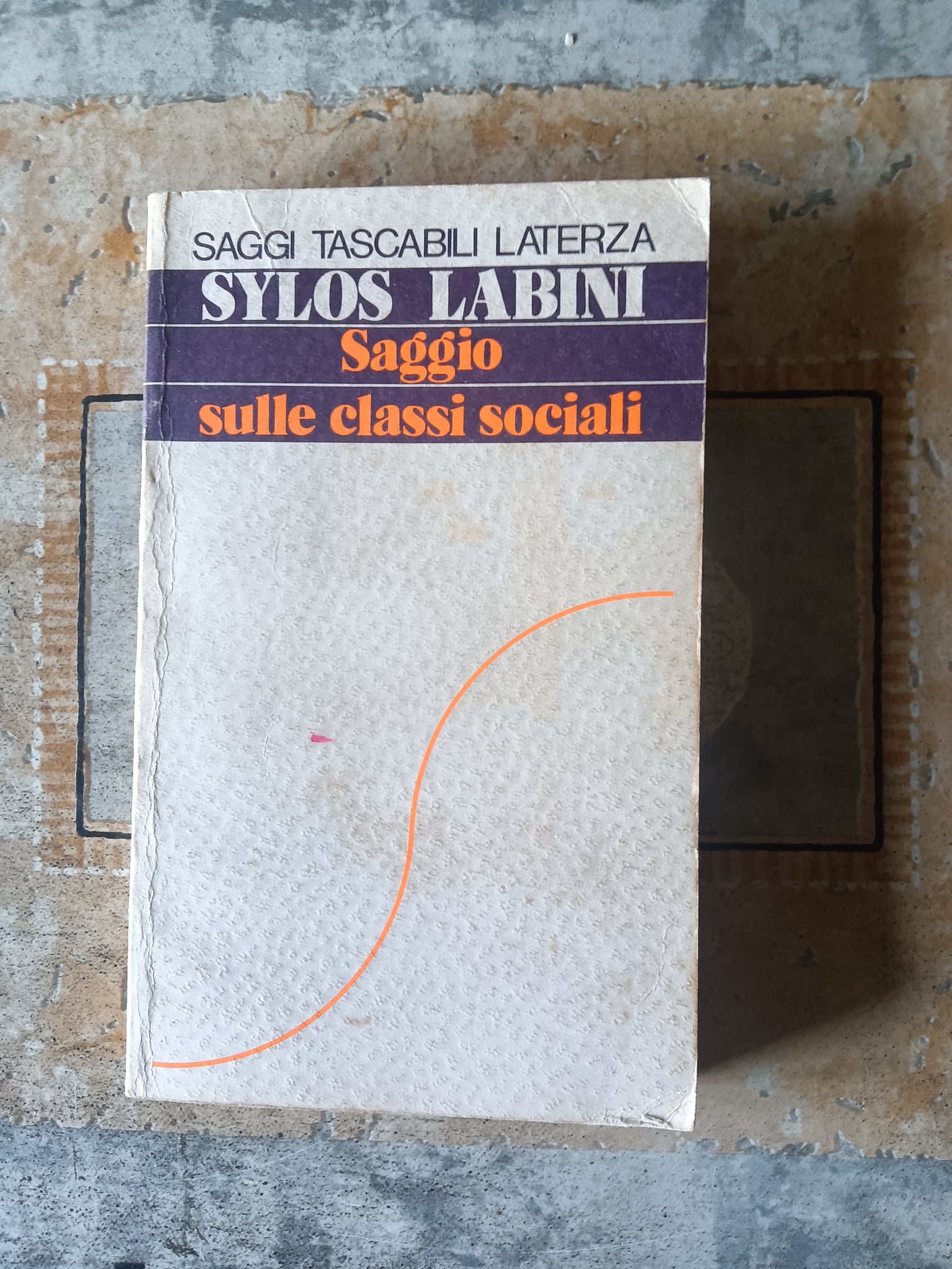 Saggio sulle classi sociali | Paolo Sylos Labini - Laterza