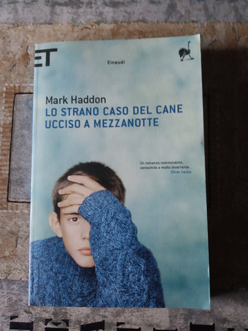 Lo strano caso del cane ucciso a mezzanotte | Mark Haddon - Einaudi