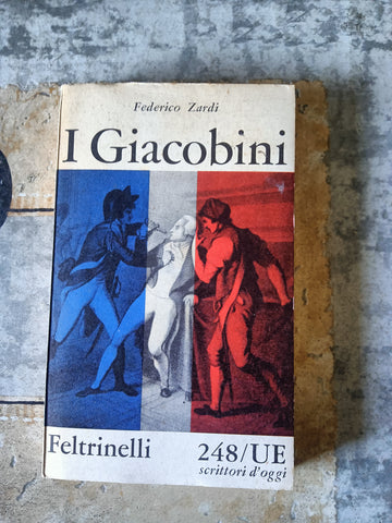 I giacobini | Zardi - Feltrinelli