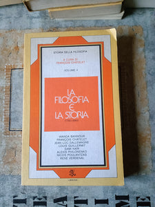 La filosofia è la storia 1780 1880 Vol. V | Francois Chatelet - Rizzoli