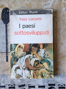 I paesi sottosviluppati | M. Dobb