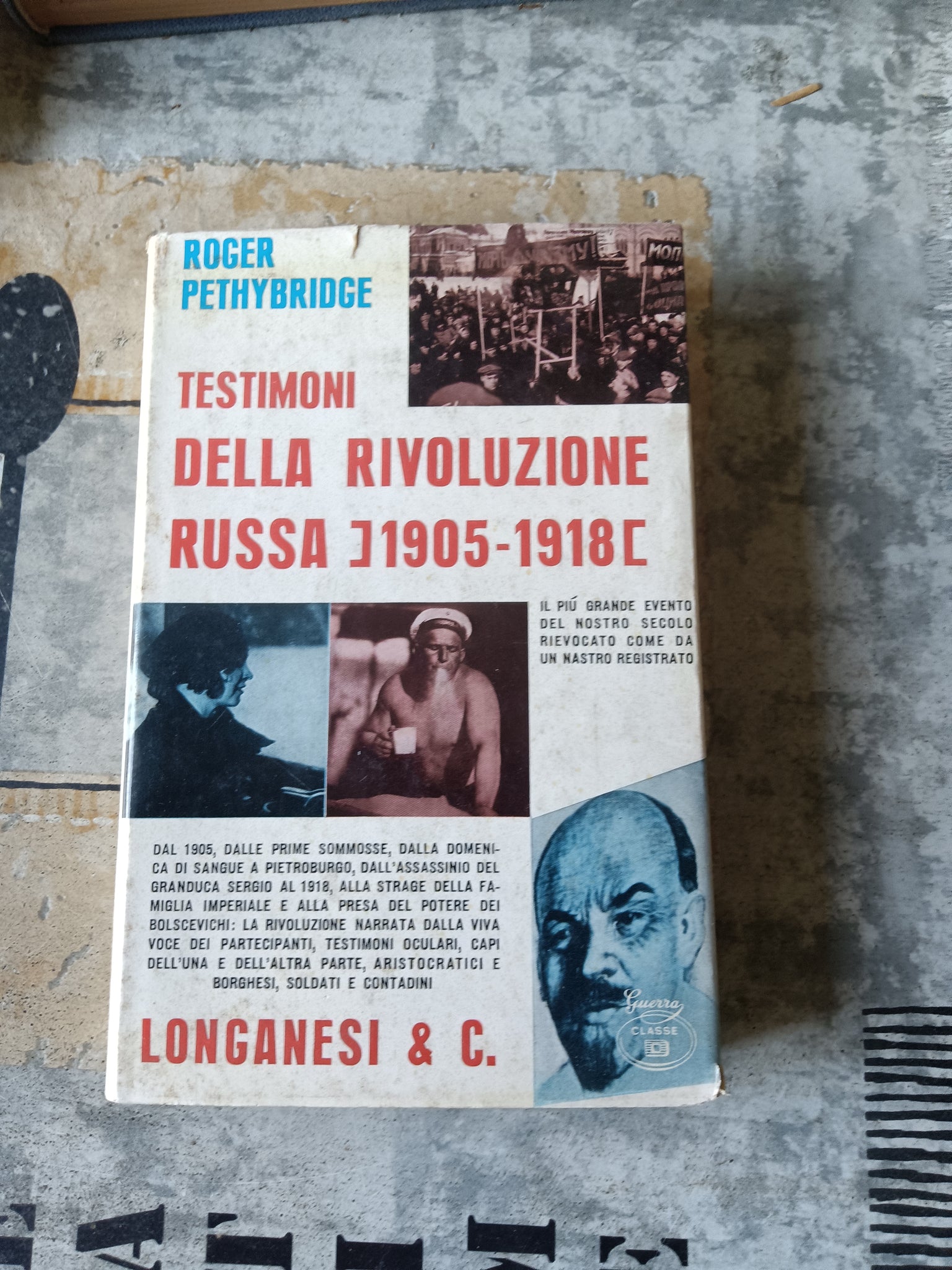 Testimoni della rivoluzione russa 1905-1918 | Roger Pethbridge