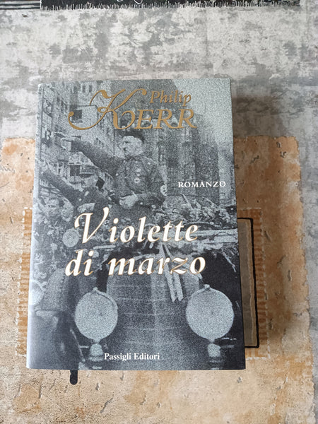 Violette di marzo | Philip Kerr