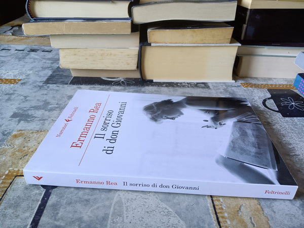 Il sorriso di don giovanni | Ermanno Rea - Feltrinelli