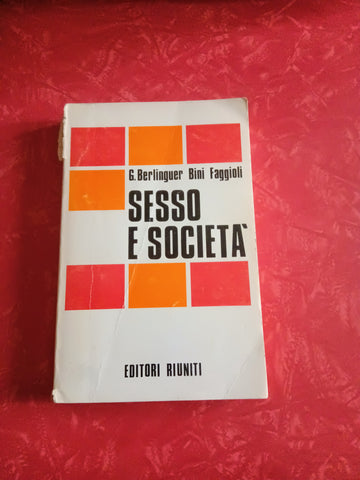 Sesso e società | Berlinguer Faggioli