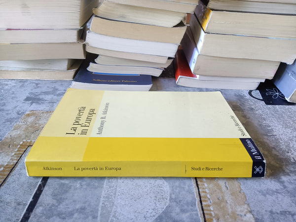 La povertà in europa | Anthony B. Atkinson - Mulino