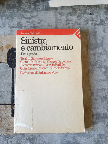 Sinistra e cambiamento. Una agenda | Aa.Vv - Feltrinelli