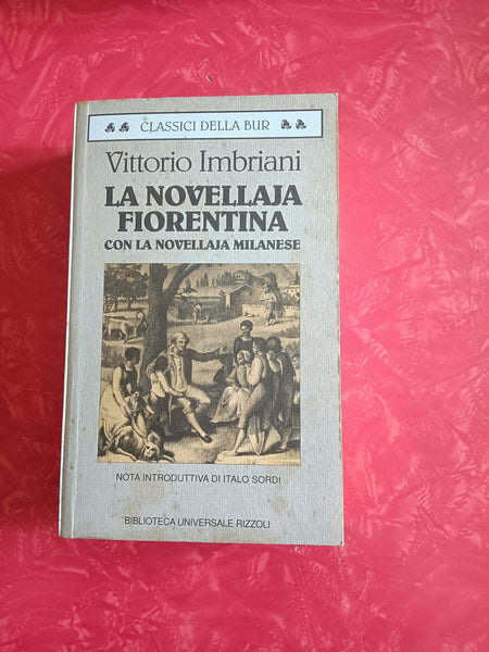 La novellaja Fiorentina | Vittorio Imbriani - Rizzoli