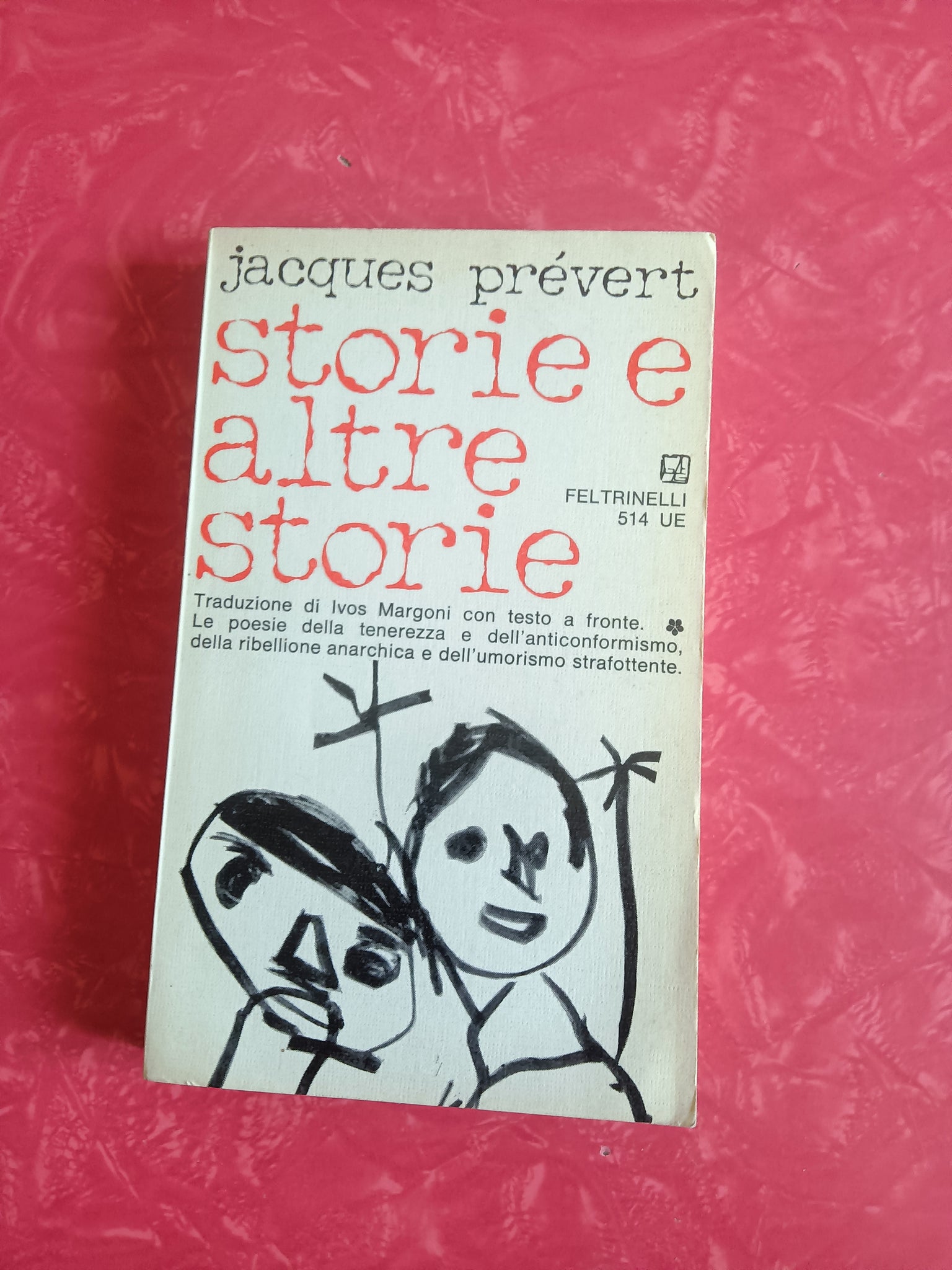 Storie e altre storie | Jacques Prevert - Feltrinelli