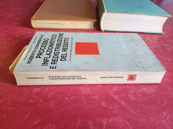 Processo inflazionistico e redistribuzione del reddito | Roberto Convenevole - Einaudi