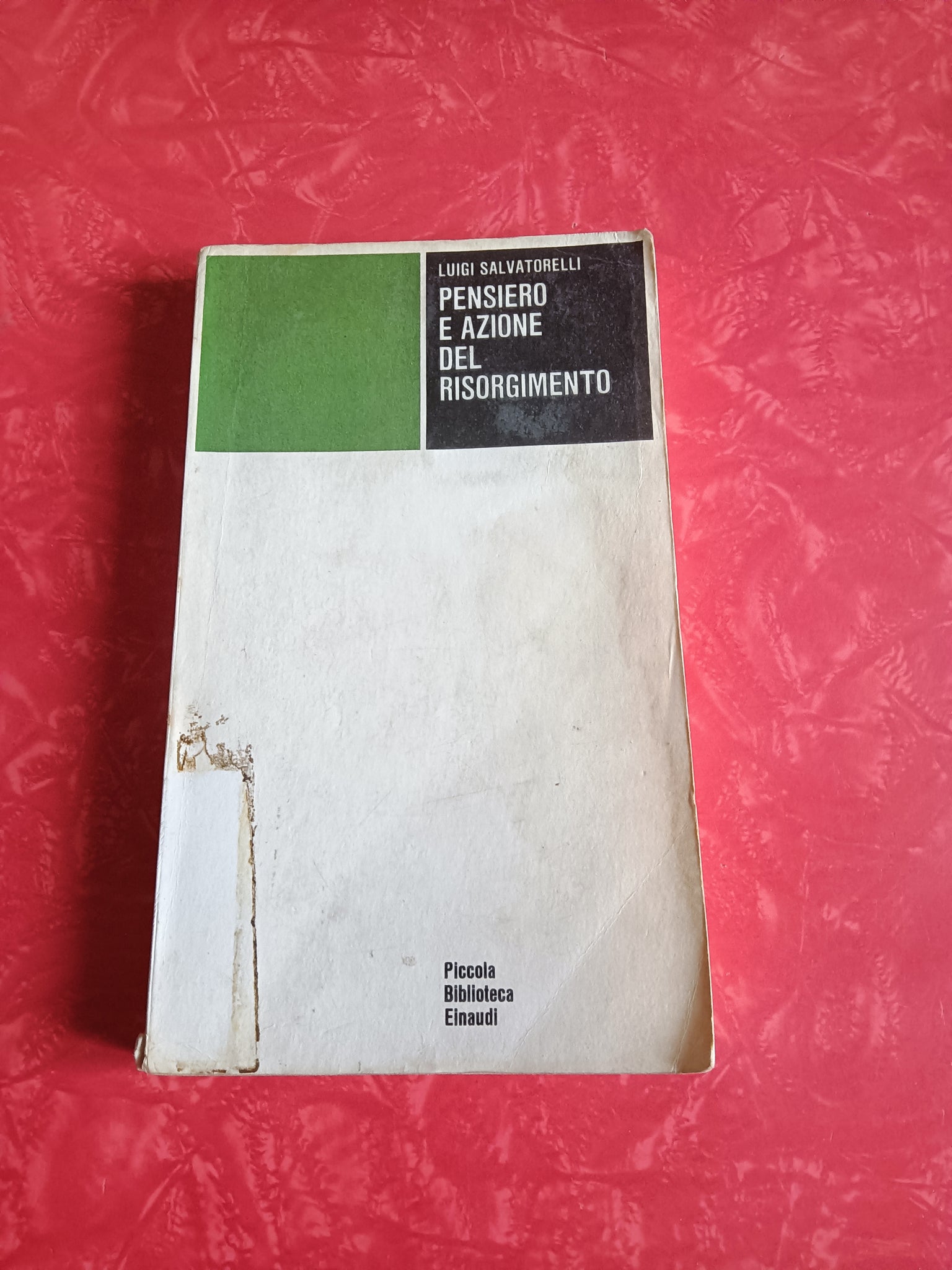 Pensiero e azione del Risorgimento | Luigi Salvatorelli - Einaudi