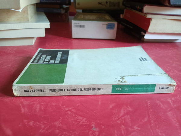 Pensiero e azione del Risorgimento | Luigi Salvatorelli - Einaudi