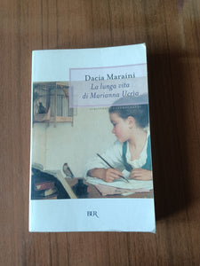 La lunga vita di Marianna Ucrìa | Dacia Maraini - Rizzoli