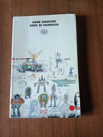 Stati di famiglia | Gene Gnocchi - Einaudi