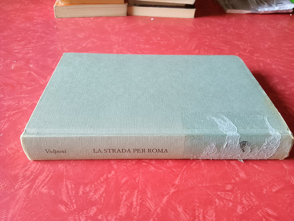 La strada per Roma | Paolo Volponi - Einaudi