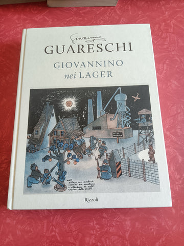 Giovannino nei lager | Giovanni Guareschi - Rizzoli