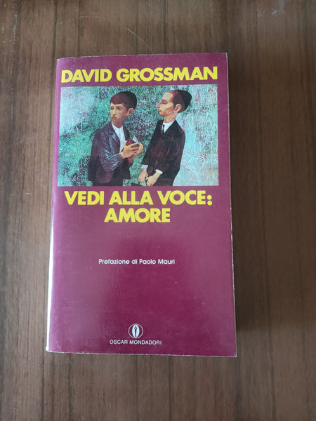 Vedi alla voce amore | David Grossman - Mondadori