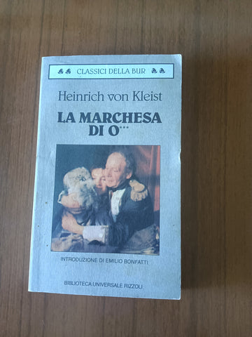 La marchesa di O*** | Heinrich von Kleist - Rizzoli