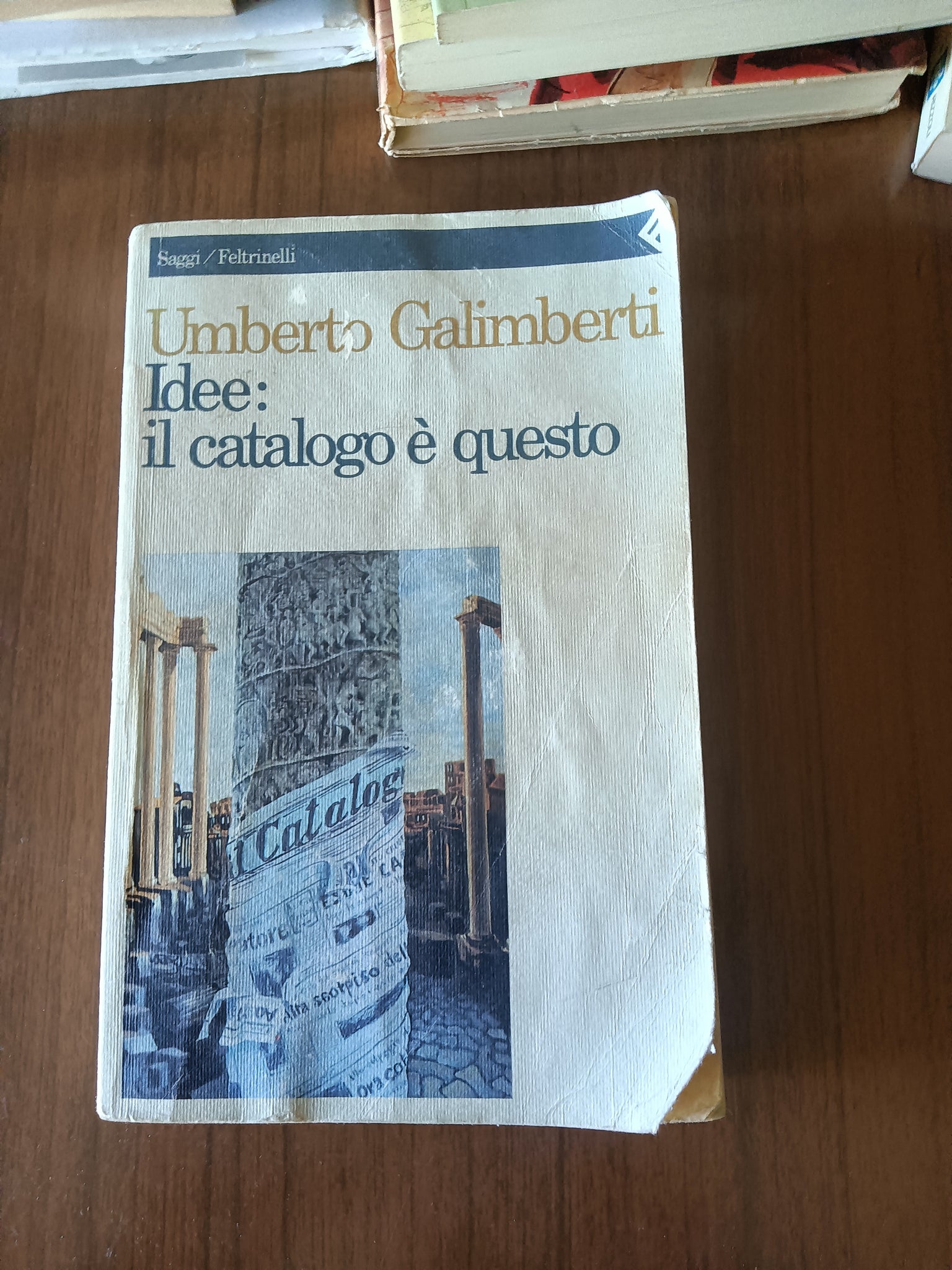 Idee: il catalogo è questo | Umberto Galimberti - Feltrinelli