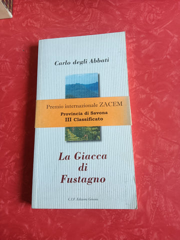 La giacca di Fustagno | Carlo Degli Abbati