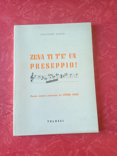 Zena ti t’è un preseppio | Guglielmo Burani