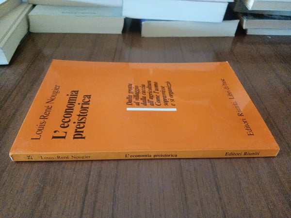 L’economia preistorica | Louis-René Nougier - Editori Riuniti