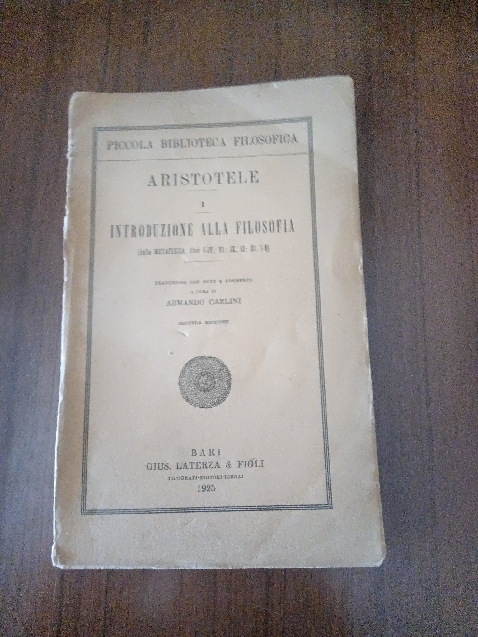 Introduzione alla filosofia. (Dalla Metafisica libri I-IV; VI; IX 10; XI 1-8) | Aristotele - Laterza