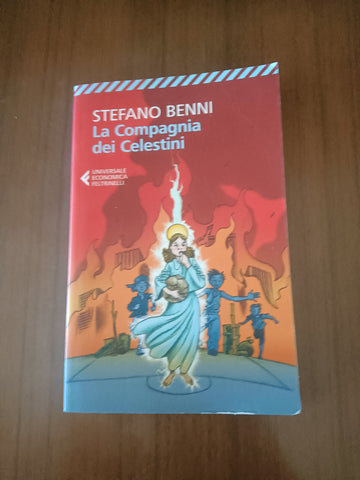 La Compagnia dei Celestini | Stefano Benni - Feltrinelli