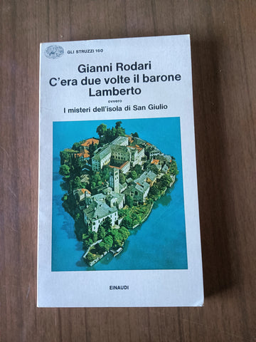 C’era due volte il barone Lamberto | Gianni Rodari - Einaudi