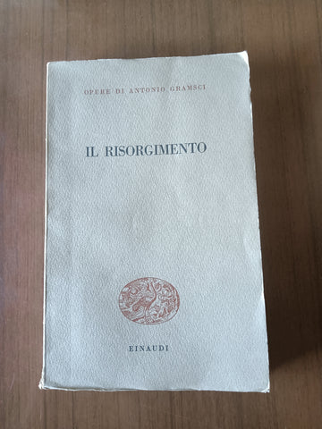 Il risorgimento | Antonio Gramsci - Einaudi